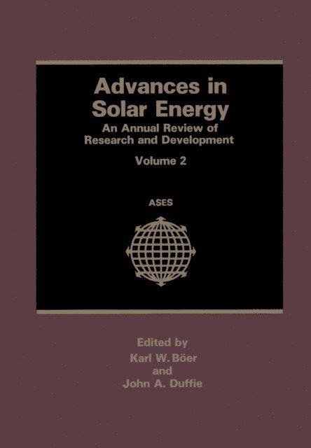 John A. Duffie, Karl W. Boer - Advances in Solar Energy, E-bok