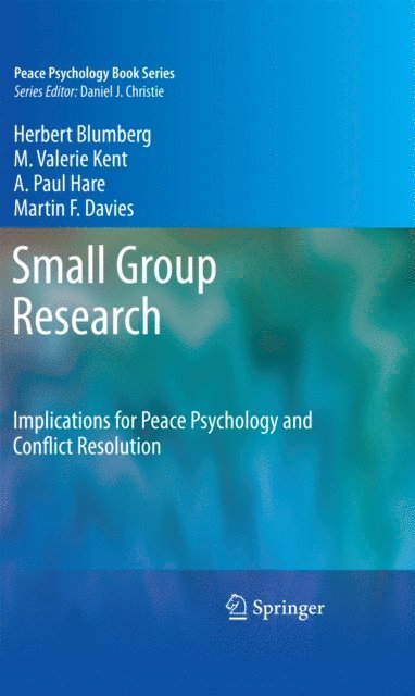 Martin F. Davies, A. Paul Hare, M. Valerie Kent, Herbert Blumberg - Small Group Research, E-bok