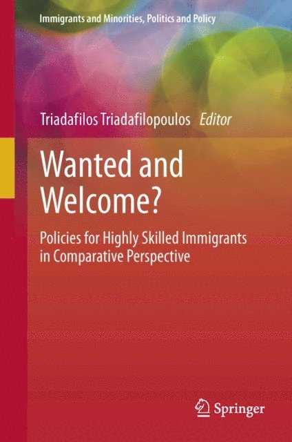 Triadafilos Triadafilopoulos - Wanted and Welcome?, E-bok