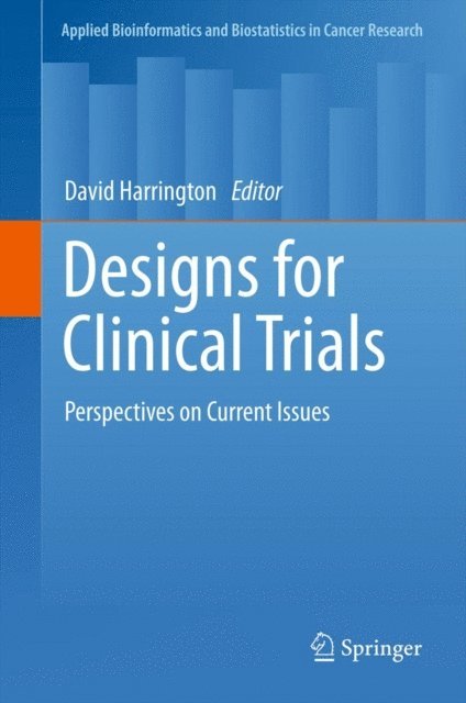 David Harrington - Designs for Clinical Trials, E-bok