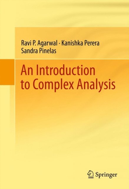 Sandra Pinelas, Kanishka Perera, Ravi P. Agarwal - Introduction to Complex Analysis, E-bok