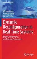 Dynamic Reconfiguration in Real-Time Systems