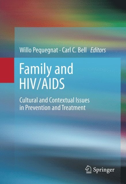 Carl Bell, Willo Pequegnat - Family and HIV/AIDS, E-bok
