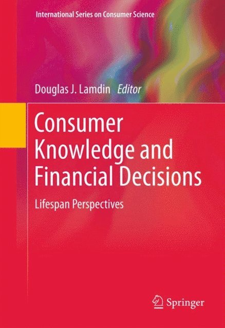 Douglas J. Lamdin - Consumer Knowledge and Financial Decisions, E-bok