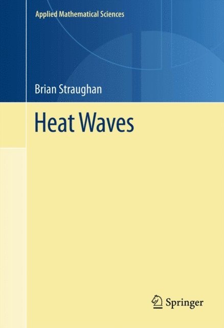 Brian Straughan - Heat Waves, E-bok