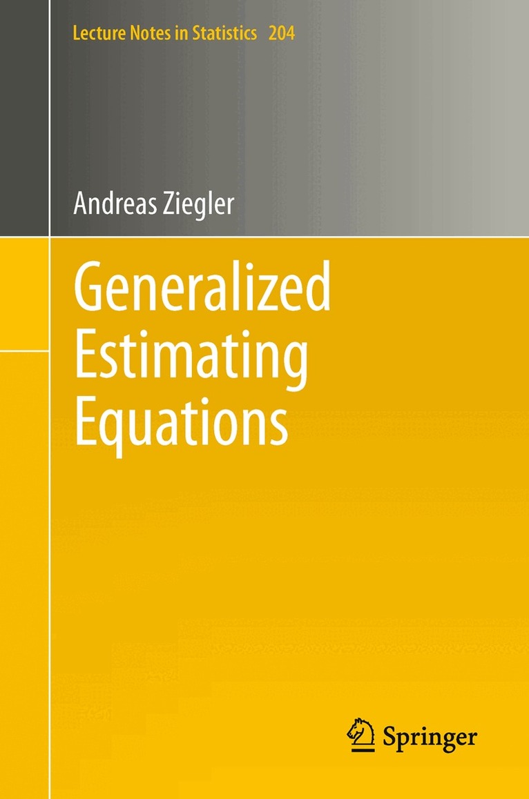 Andreas Ziegler - Generalized Estimating Equations, Häftad