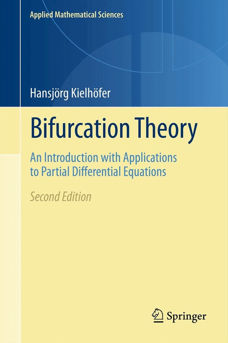 Hansjörg Kielhöfer - Bifurcation Theory, Inbunden