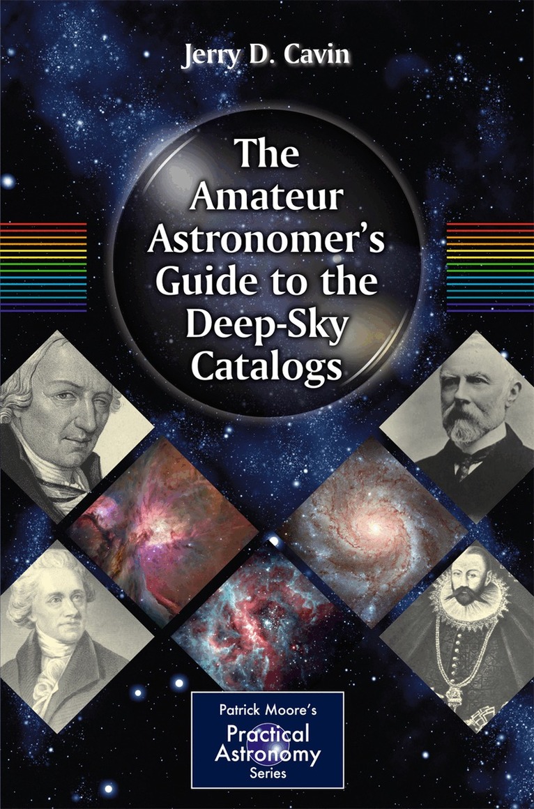 Amateur Astronomer's Guide to the Deep-Sky Catalogs