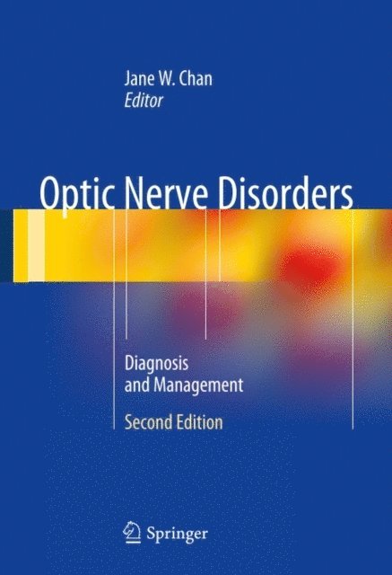 Jane W. Chan - Optic Nerve Disorders, E-bok. Tillgänglighet: Lägg i varukorg