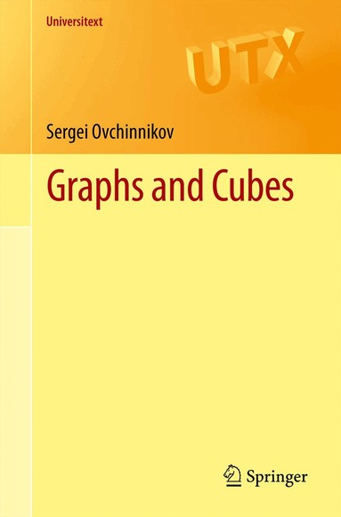 Sergei Ovchinnikov - Graphs and Cubes, Häftad