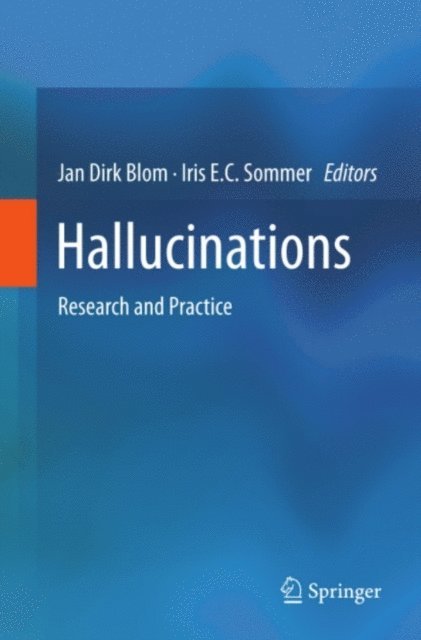 Iris E.C. Sommer, Jan Dirk Blom - Hallucinations, E-bok