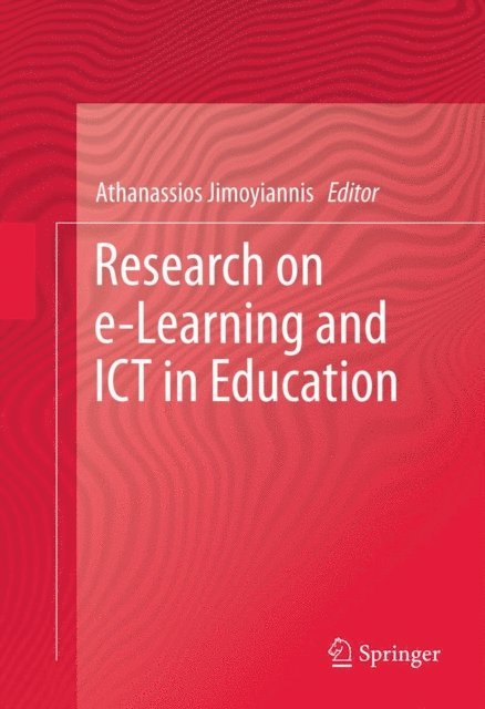 Athanassios Jimoyiannis - Research on e-Learning and ICT in Education, E-bok