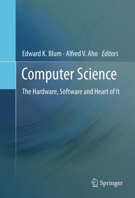 Alfred V Aho, Edward K. Blum - Computer Science, E-bok