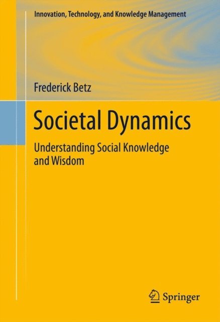 Frederick Betz - Societal Dynamics, E-bok