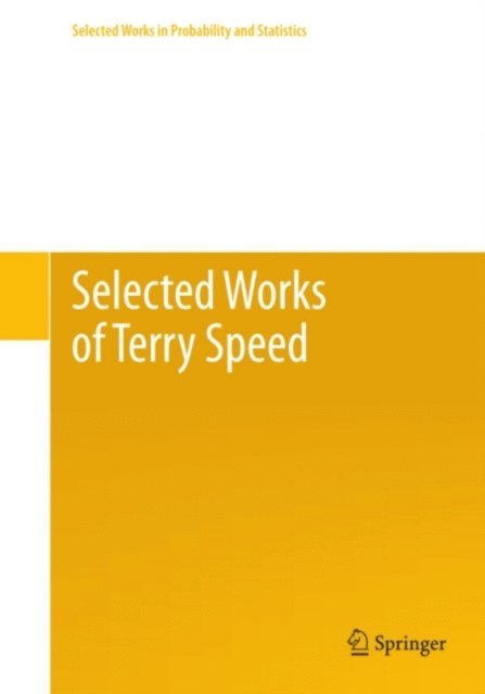 Sandrine Dudoit - Selected Works of Terry Speed, E-bok