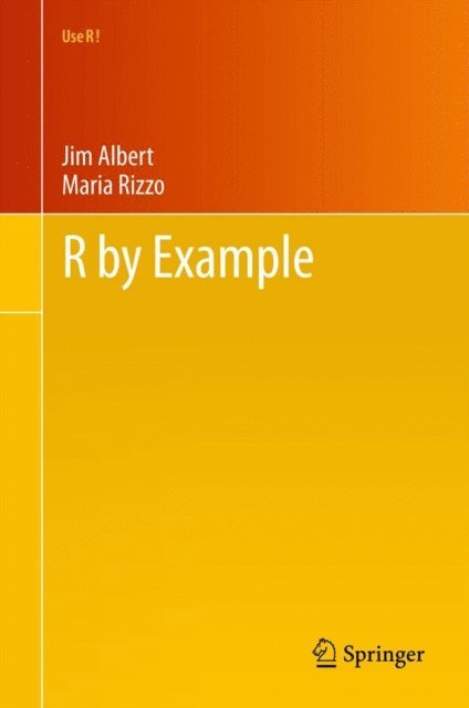 Maria Rizzo, Jim Albert - R by Example, E-bok