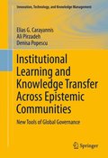Institutional Learning and Knowledge Transfer Across Epistemic Communities