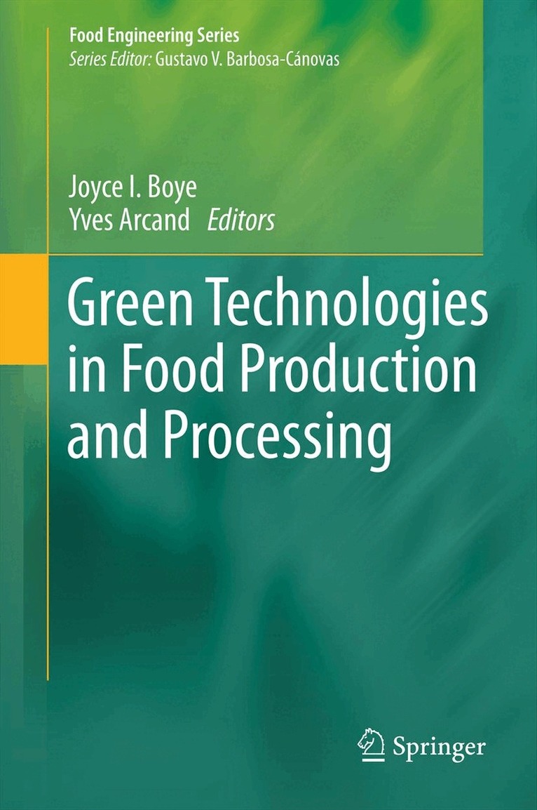 Green Technologies in Food Production and Processing