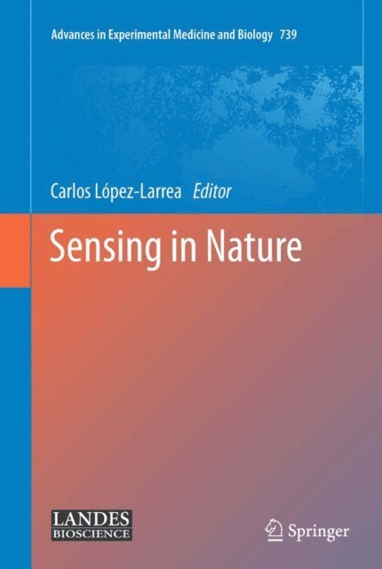 Carlos Lopez-Larrea - Sensing in Nature, E-bok. Tillgänglighet: Lägg i varukorg