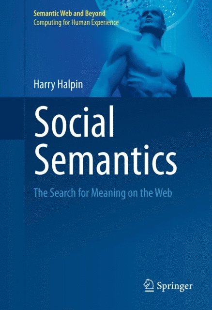 Harry Halpin - Social Semantics, E-bok