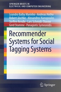 Recommender Systems for Social Tagging Systems