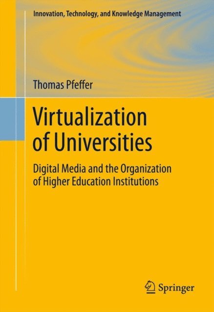 Thomas Pfeffer - Virtualization of Universities, E-bok