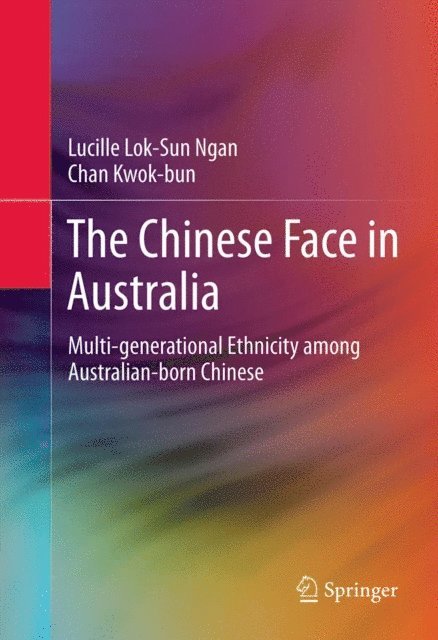 Chan Kwok-bun, Lucille Lok-Sun Ngan - Chinese Face in Australia, E-bok
