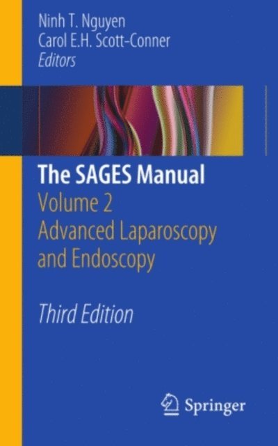Carol E.H. Scott-Conner, Ninh T. Nguyen - SAGES Manual, E-bok