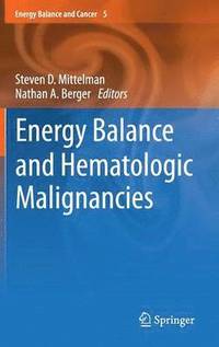 Energy Balance and Hematologic Malignancies
