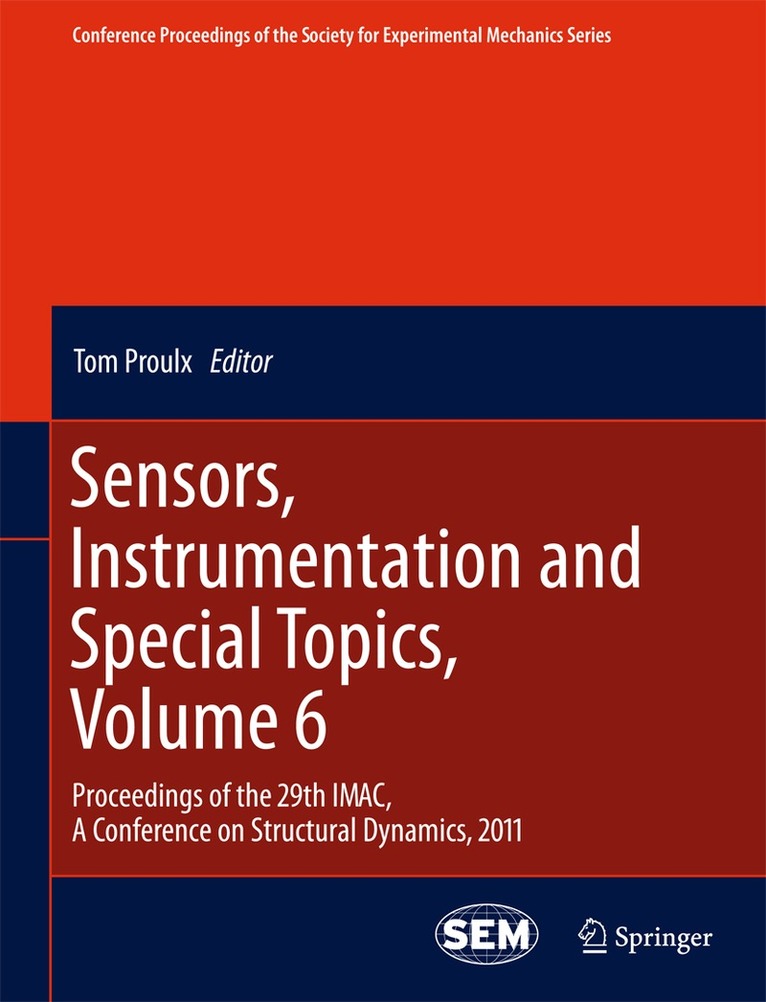 Tom Proulx - Sensors, Instrumentation and Special Topics, Volume 6, Häftad