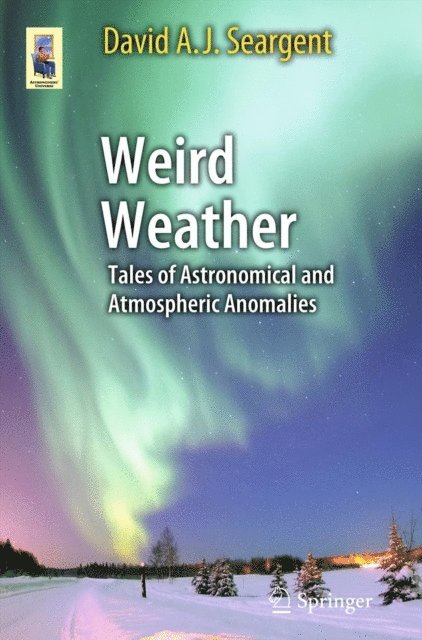 David A. J. Seargent - Weird Weather, E-bok