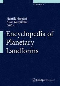 Akos Kereszturi, Henrik Hargitai - Encyclopedia of Planetary Landforms, E-bok