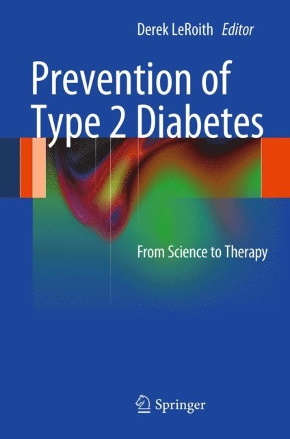 Derek LeRoith - Prevention of Type 2 Diabetes, E-bok