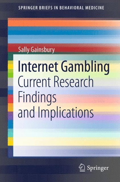 Sally Gainsbury - Internet Gambling, E-bok