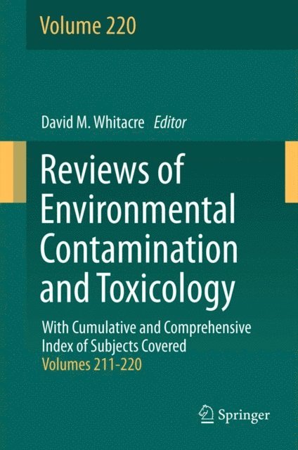 David M. Whitacre - Reviews of Environmental Contamination and Toxicology, E-bok
