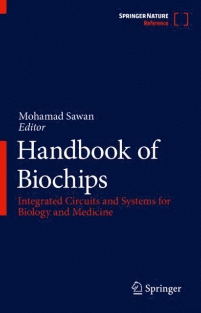 Mohamad Sawan - Handbook of Biochips, E-bok