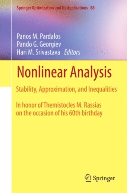 Hari M. Srivastava, Pando G. Georgiev, Panos M. Pardalos - Nonlinear Analysis, E-bok
