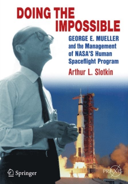 Arthur L. Slotkin - Doing the Impossible, E-bok. Tillgänglighet: Lägg i varukorg