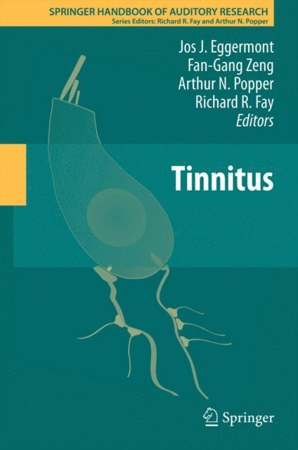 Richard R. Fay, Arthur N. Popper, Fan-Gang Zeng, Jos J. Eggermont - Tinnitus, E-bok