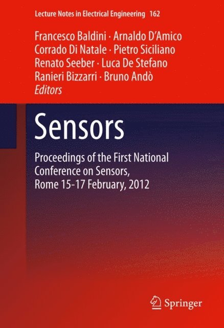 Bruno Ando, Ranieri Bizzarri, Luca De Stefano, Renato Seeber, Pietro Siciliano, Corrado Di Natale, Arnaldo D'Amico, Francesco Baldini - Sensors, E-bok