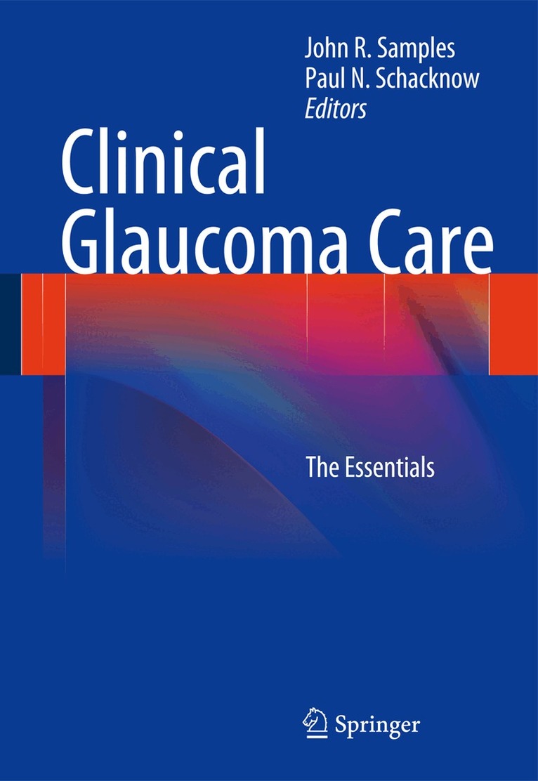 Clinical Glaucoma Care