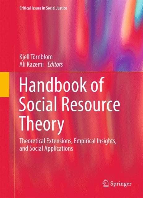 Ali Kazemi, Kjell Tornblom - Handbook of Social Resource Theory, E-bok