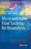 Micro and Nano Flow Systems for Bioanalysis