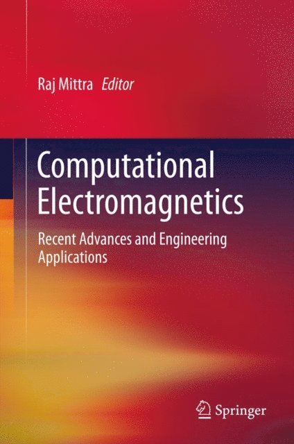 Raj Mittra - Computational Electromagnetics, E-bok