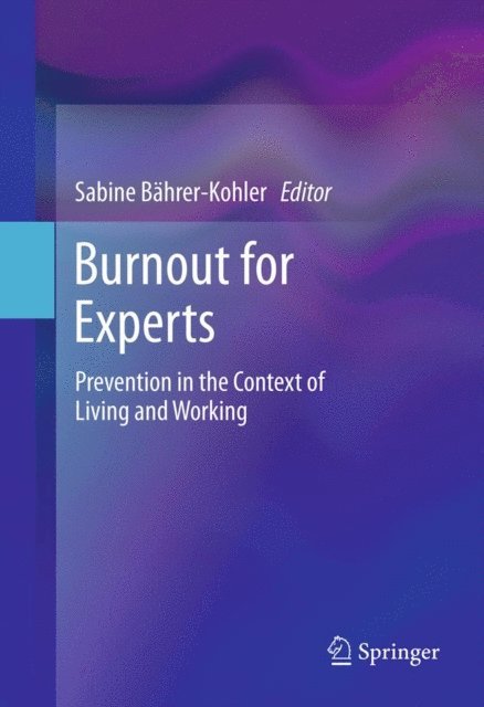 Sabine Bahrer-Kohler - Burnout for Experts, E-bok