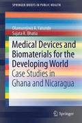 Medical Devices and Biomaterials for the Developing World