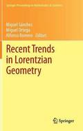 Recent Trends in Lorentzian Geometry