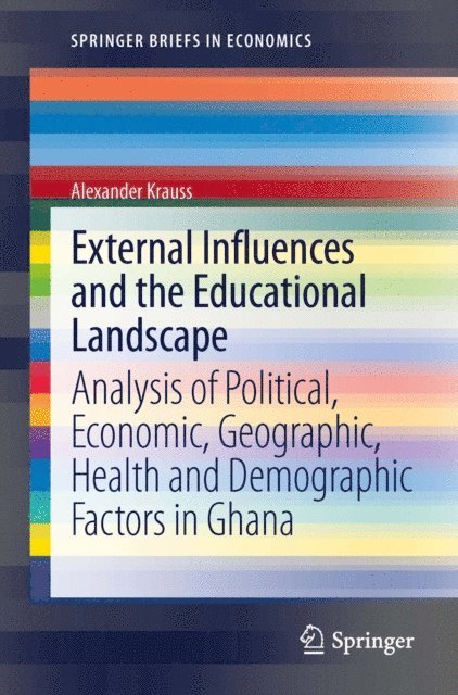 Alexander Krauss - External Influences and the Educational Landscape, E-bok
