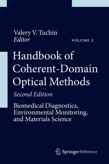 Valery V. Tuchin - Handbook of Coherent-Domain Optical Methods, E-bok