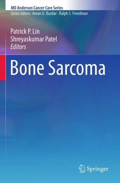 Shreyaskumar Patel, Patrick P. Lin - Bone Sarcoma, E-bok